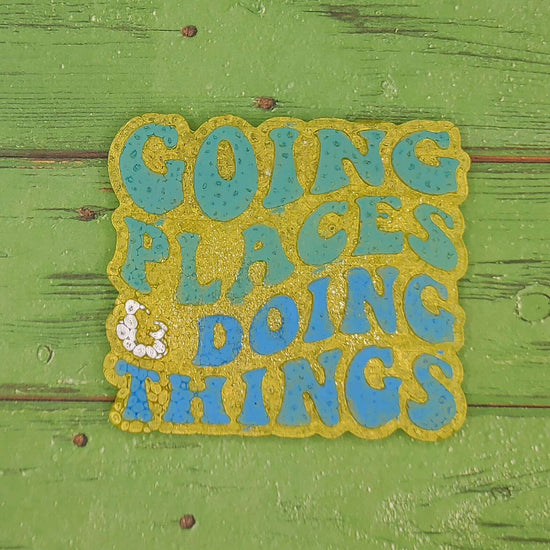 Going Places & Doing Things - Silicone Freshie Mold