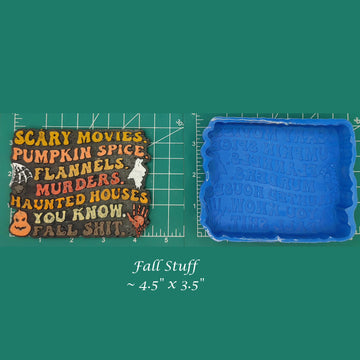 You know, Fall Sh!t - Silicone Freshie Mold