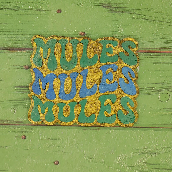 Mules Mules Mules - Retro Font - Silicone Freshie Mold