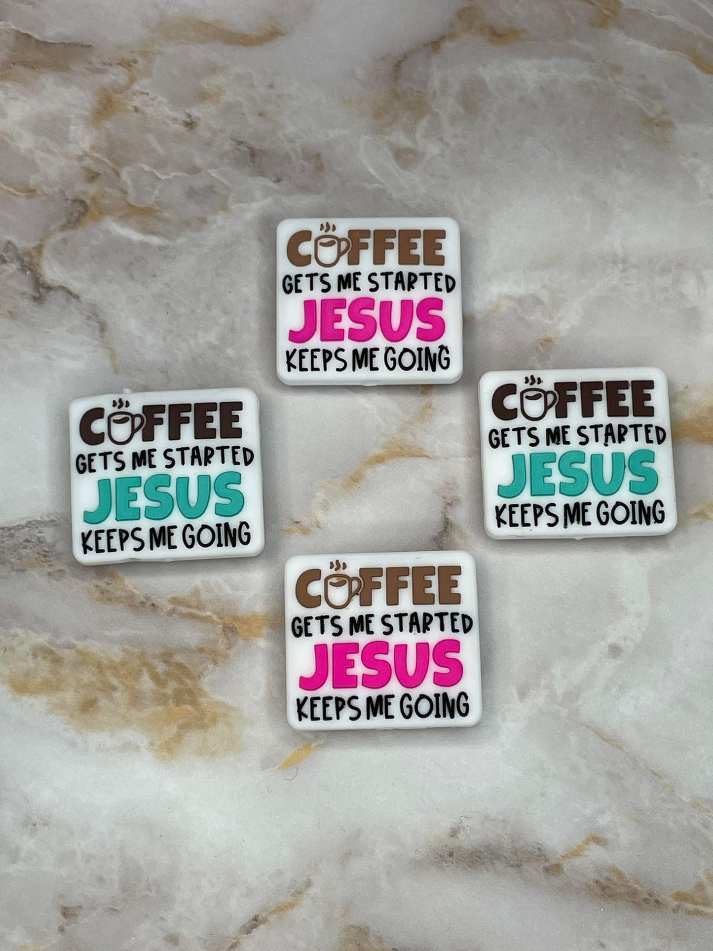 COFFEE GETS ME STARTED JESUS KEEPS ME GOING SILICONE FOCAL B48