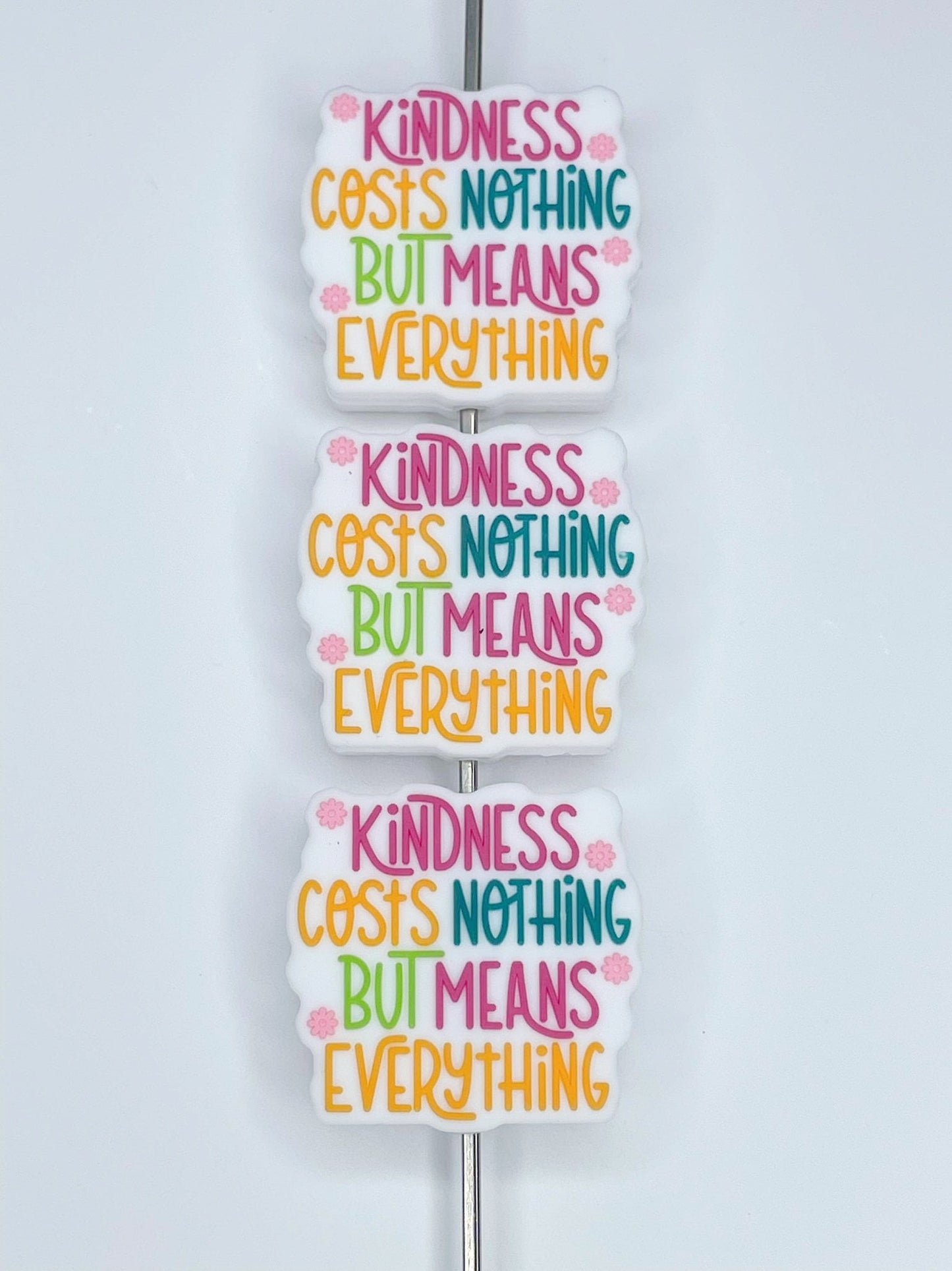 KINDNESS COSTS NOTHING SILICONE FOCAL