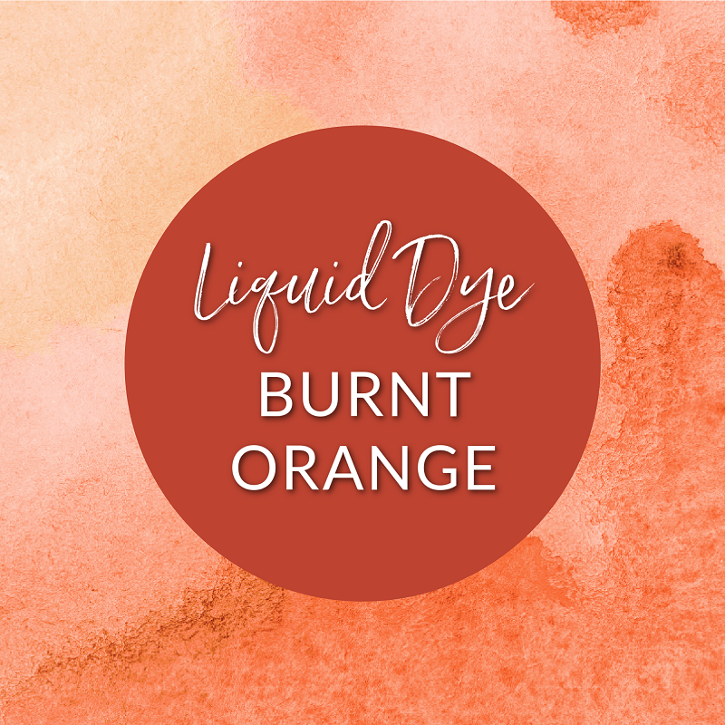 Burnt Orange - Liquid Dye for Candles & Resin