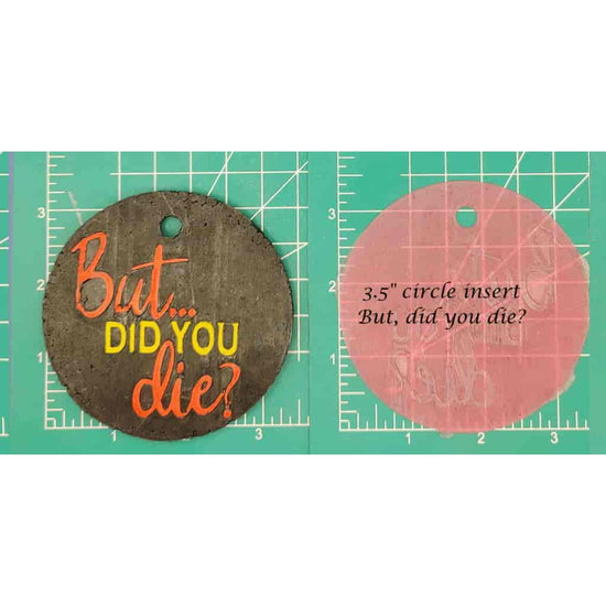 3.5" Circle Inserts - Quotes and Sayings - Silicone Freshie Mold - Silicone Mold